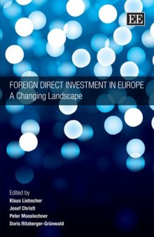 Foreign Direct Investment in Europe: A Changing Landscape
