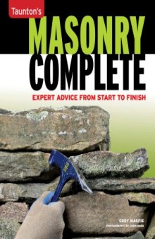 Taunton’s Masonry Complete  Expert Advice from Start to Finish