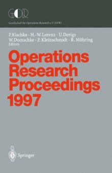 Operations Research Proceedings 1997: Selected Papers of the Symposium on Operations Research (SOR’97) Jena, September 3–5, 1997