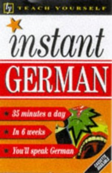 Teach Yourself Instant German (1st edition) (with Audio)  