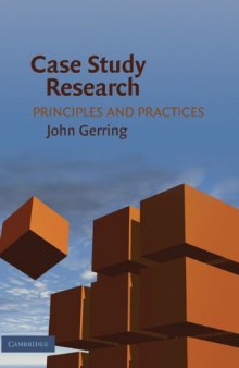 Case Study Research: Principles and Practices