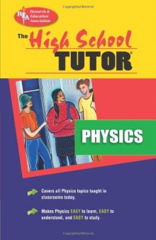 The High School Physics Tutor, Second Edition  