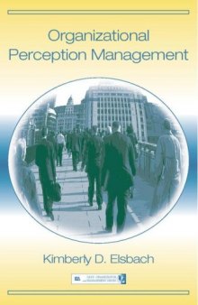 Organizational Perception Management (Lea's Organization and Management) (Lea's Organization and Management)