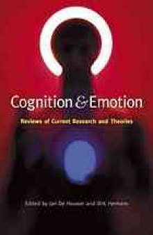 Cognition and emotion : reviews of current research and theories