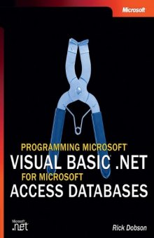 Programming Microsoft Visual Basic .NET for Microsoft Access Databases