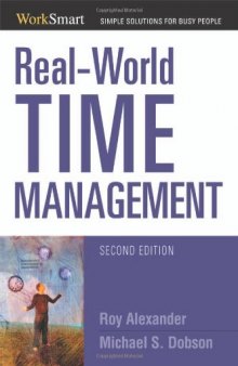 Real-World Time Management (Worksmart Series), Second Edition