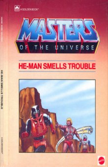 He-man Smells Trouble