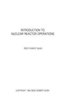 Introduction to Nuclear Reactor Operations