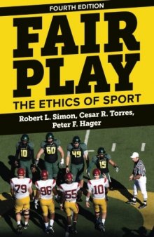 Fair Play: The Ethics of Sport