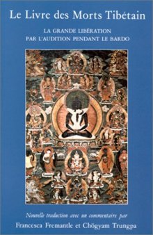 Le livre des morts tibétain  