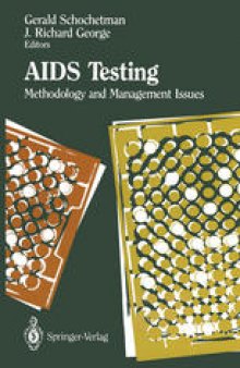 AIDS Testing: Methodology and Management Issues