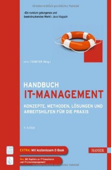 Handbuch IT-Management: Konzepte, Methoden, Lösungen und Arbeitshilfen für die Praxis, 4. Auflage  