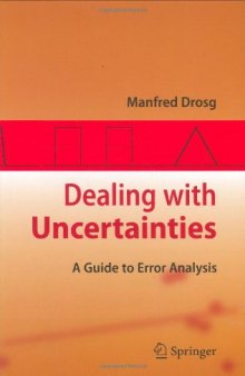 Dealing with uncertainties. A guide to error analysis