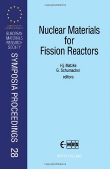 Nuclear Materials for Fission Reactors