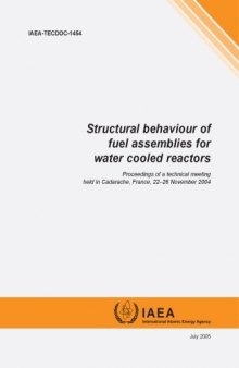 Struct Behavior of Fuel Assys for Water-Cooled Nuclear Reactors (IAEA TECDOC-1454)