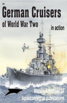 German Cruisers of World War II in action - Warships No. 24