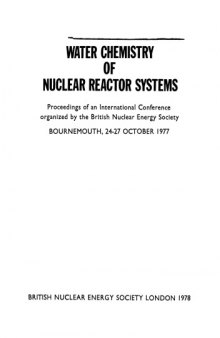 Water chemistry of nuclear reactor systems 1. Proceedings of an International Conference Bournemouth, 24-27 Oct. 1977