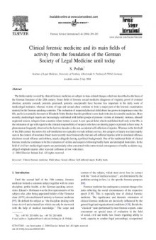 Clinical forensic medicine and its main fields of activity from the foundation of the German