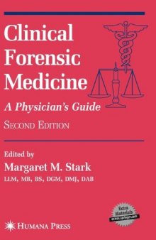 Clinical Forensic Medicine: A Physician's Guide (Forensic Science and Medicine) - 2nd Edition
