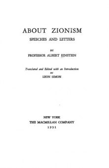 About Zionism. Speeches and Letters