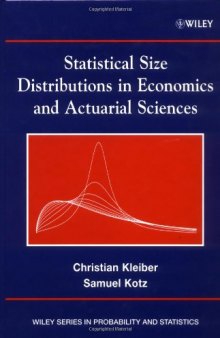 Statistical size distributions in economics and actuarial sciences