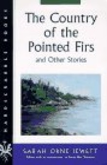 The country of the pointed firs and other stories, Volume 1997, Part 2