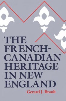 The French-Canadian heritage in New England