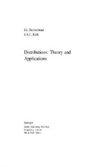 Distributions: theory and applications