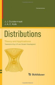 Distributions: Theory and Applications