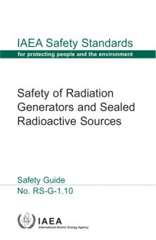 Safety of radiation generators and sealed radioactive sources