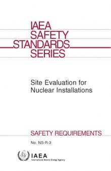 Site evaluation for nuclear installations : safety requirements