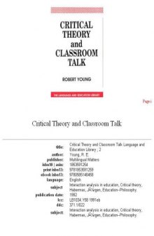 Critical Theory and Classroom Talk (The Language and Education Library 2)