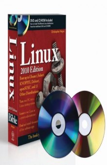Linux bible : boot up to Ubuntu, Fedora, KNOPPIX, Debian, OpenSUSE, and 13 other distributions