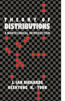 The theory of distributions: A nontechnical introduction