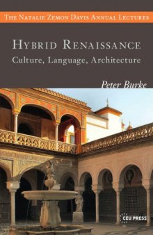 Hybrid Renaissance : Culture, Language, Architecture