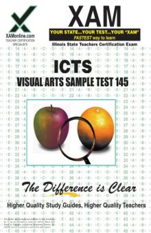 ICTS Visual Arts Sample Test 145 Teacher Certification, 2nd Edition (XAM ICTS)