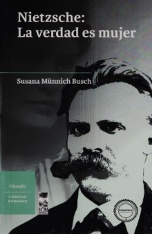 Nietzsche : la verdad es mujer