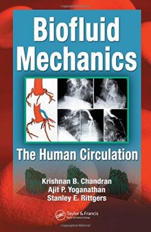 Biofluid mechanics : the human circulation