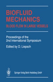 Biofluid Mechanics: Blood Flow in Large Vessels