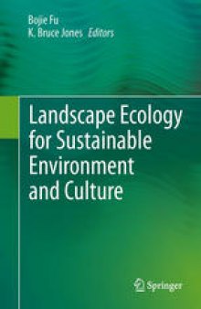 Landscape Ecology for Sustainable Environment and Culture