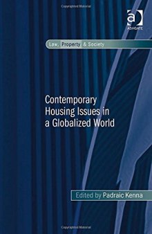 Contemporary Housing Issues in a Globalized World