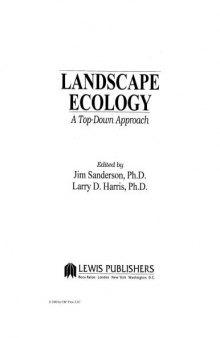 Landscape Ecology: A Top Down Approach (Landscape Ecology Series)