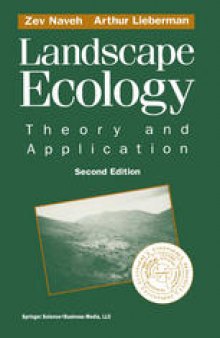 Landscape Ecology: Theory and Application