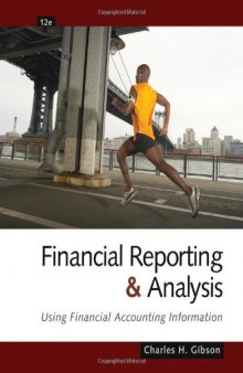 Financial Reporting and Analysis: Using Financial Accounting Information (Book Only)  