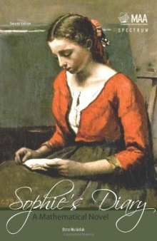 Sophie's Diary: A Mathematical Novel 2nd Edition