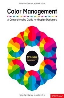 Color Management: A Comprehensive Guide for Graphic Designers  