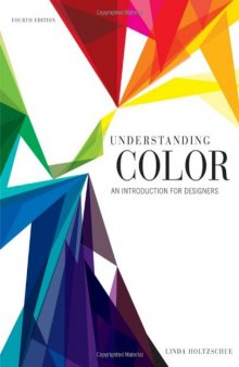 Understanding Color: An Introduction for Designers