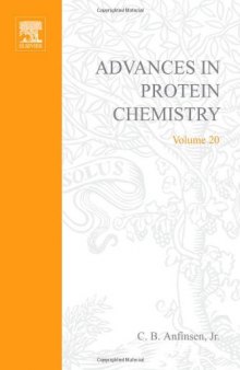 Advances in Protein Chemistry, Vol. 20