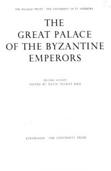 The great palace of the Byzantine Emperors