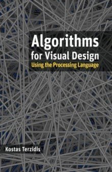 Algorithms for visual design using the Processing language